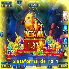 plataforma de r$ 1 para jogar